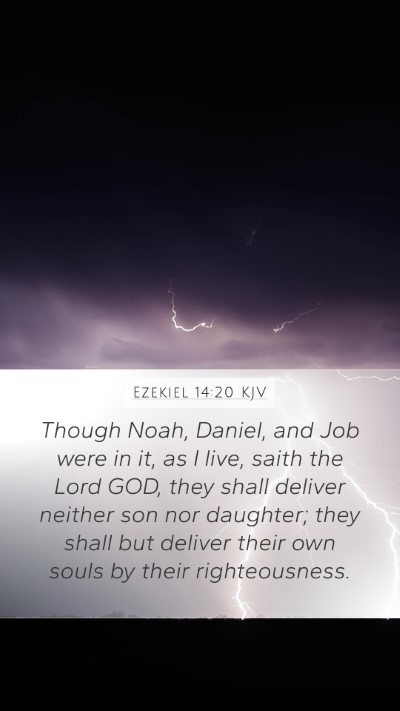 Ezekiel 14:20 KJV Bible Verse Image