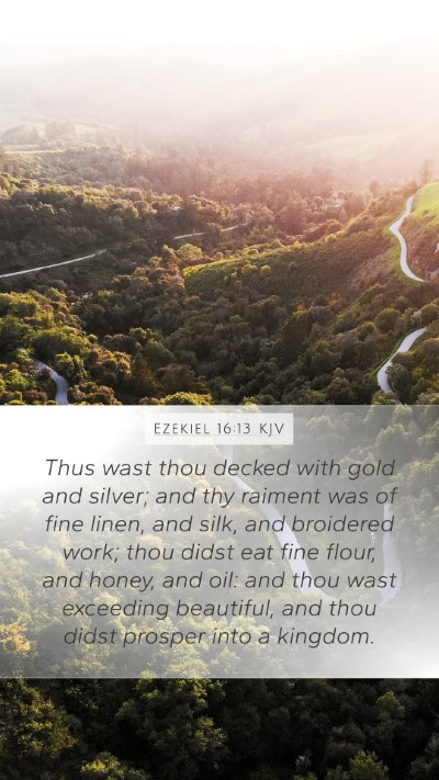 Ezekiel 16:13 KJV Bible Verse Image