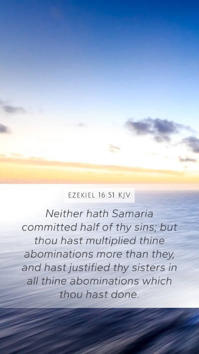 Ezekiel 16:51 KJV Bible Verse Image