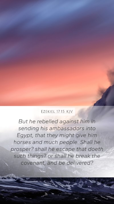 Ezekiel 17:15 KJV Bible Verse Image