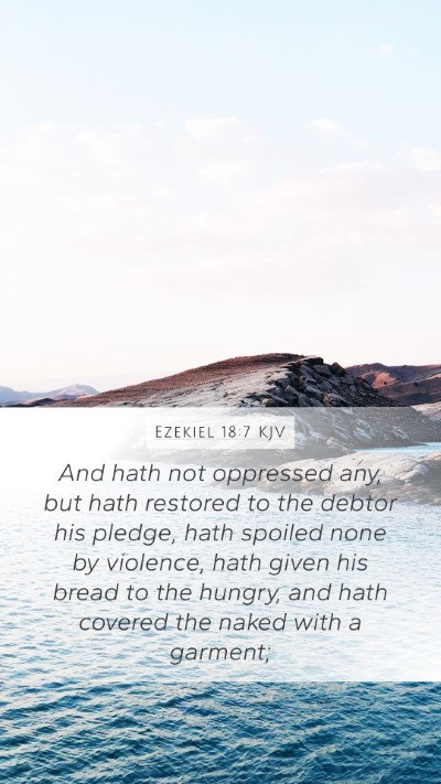 Ezekiel 18:7 KJV Bible Verse Image