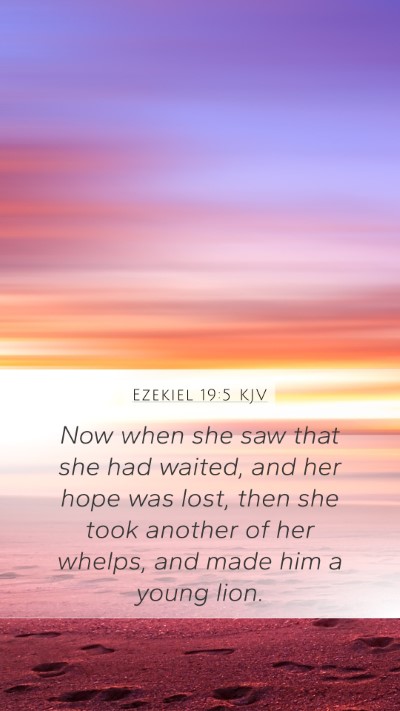 Ezekiel 19:5 KJV Bible Verse Image