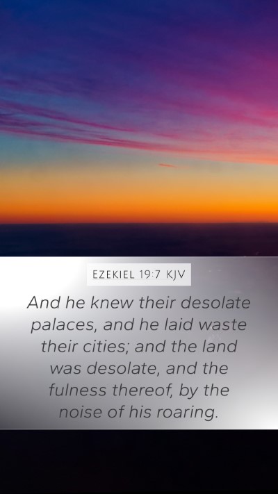 Ezekiel 19:7 KJV Bible Verse Image