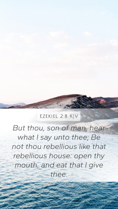 Ezekiel 2:8 KJV Bible Verse Image