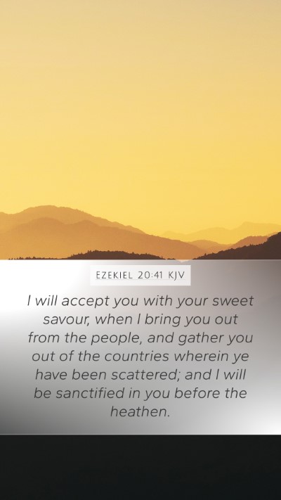 Ezekiel 20:41 KJV Bible Verse Image
