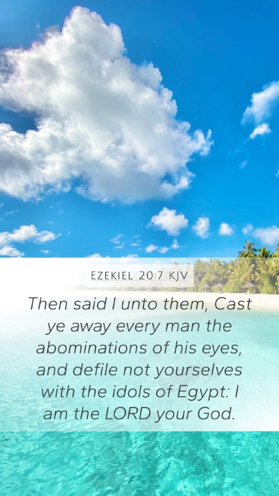 Ezekiel 20:7 KJV Bible Verse Image