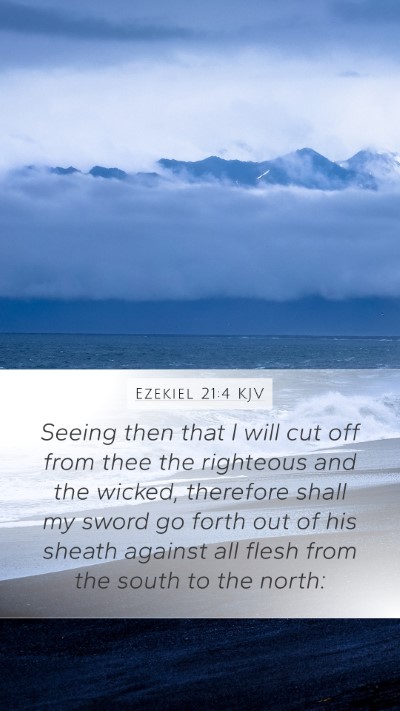Ezekiel 21:4 KJV Bible Verse Image