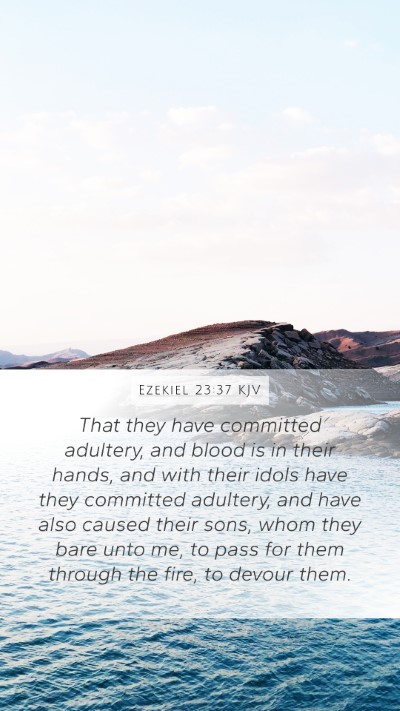Ezekiel 23:37 KJV Bible Verse Image