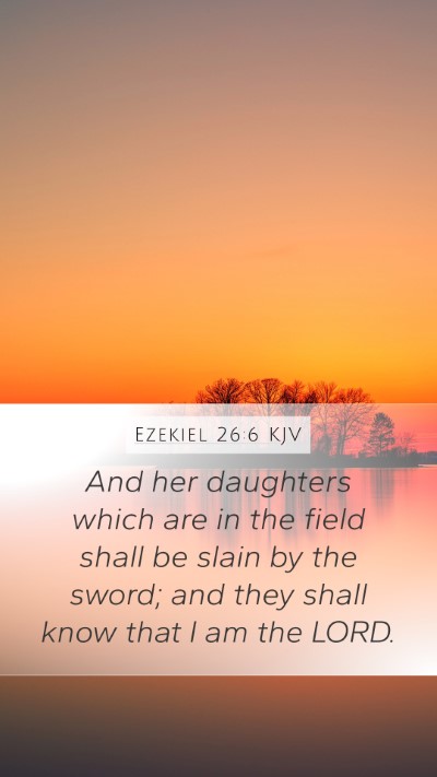 Ezekiel 26:6 KJV Bible Verse Image