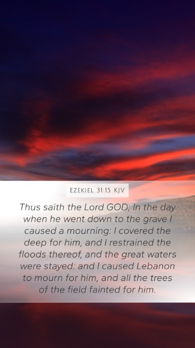 Ezekiel 31:15 KJV Bible Verse Image