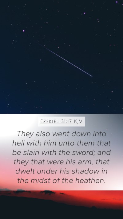 Ezekiel 31:17 KJV Bible Verse Image