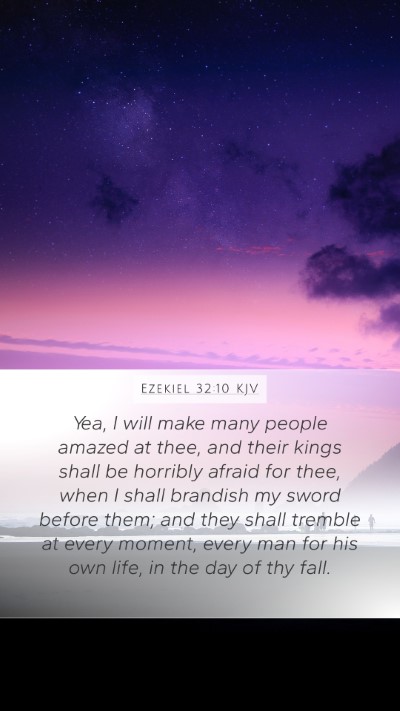 Ezekiel 32:10 KJV Bible Verse Image