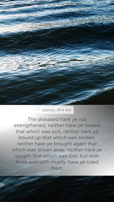 Ezekiel 34:4 KJV Bible Verse Image