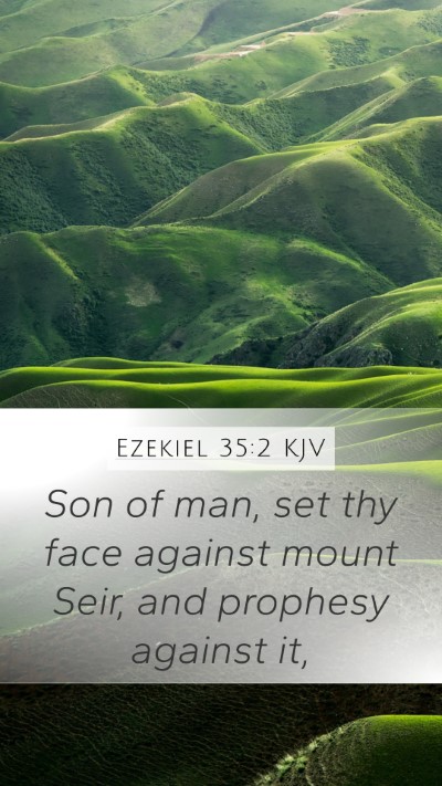 Ezekiel 35:2 KJV Bible Verse Image