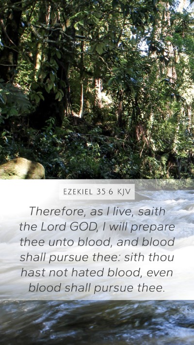 Ezekiel 35:6 KJV Bible Verse Image