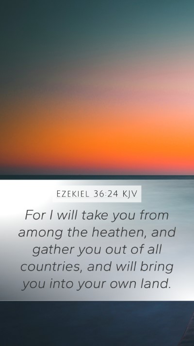 Ezekiel 36:24 KJV Bible Verse Image