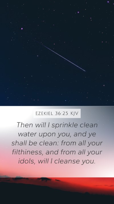 Ezekiel 36:25 KJV Bible Verse Image