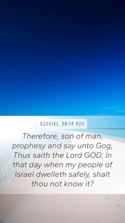 Ezekiel 38:14 KJV Bible Verse Image