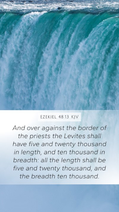 Ezekiel 48:13 KJV Bible Verse Image