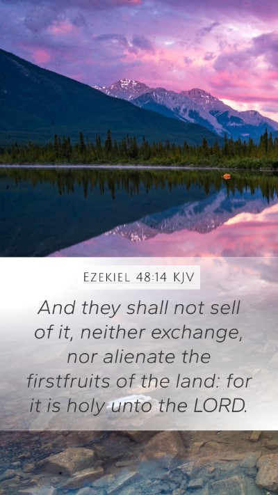 Ezekiel 48:14 KJV Bible Verse Image