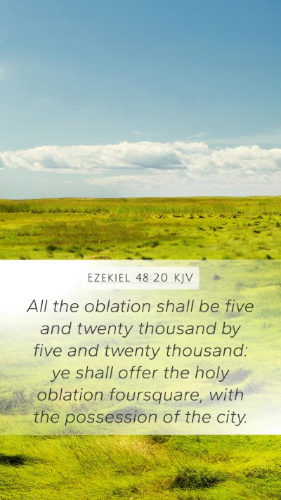 Ezekiel 48:20 KJV Bible Verse Image