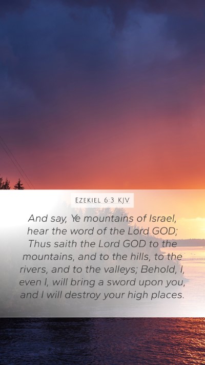 Ezekiel 6:3 KJV Bible Verse Image