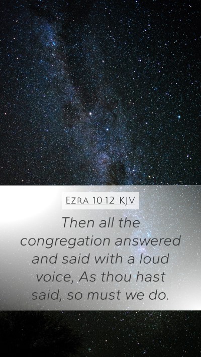 Ezra 10:12 KJV Bible Verse Image