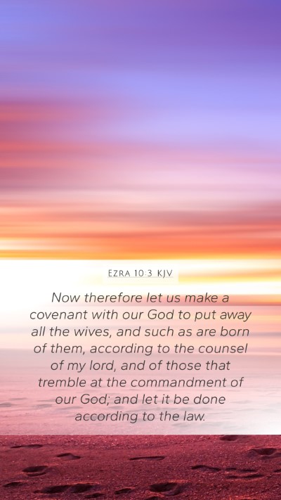 Ezra 10:3 KJV Bible Verse Image