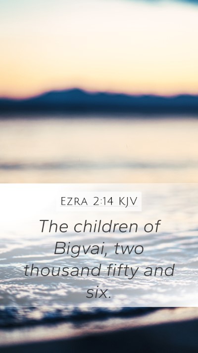 Ezra 2:14 KJV Bible Verse Image