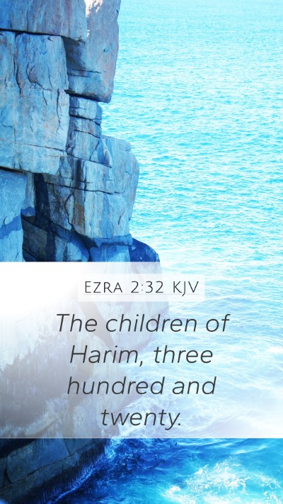 Ezra 2:32 KJV Bible Verse Image