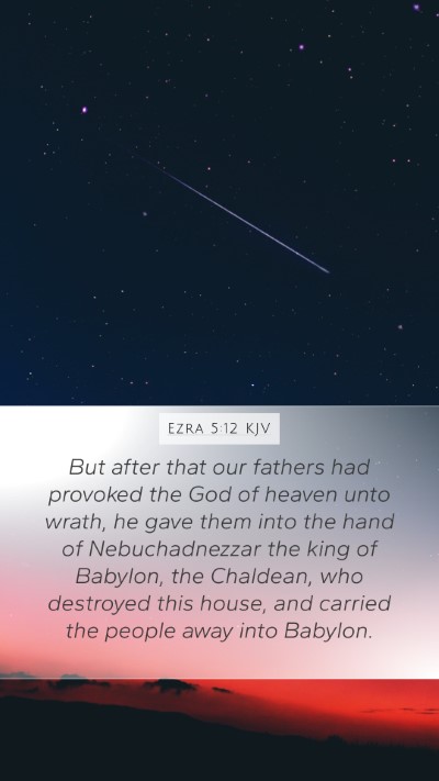 Ezra 5:12 KJV Bible Verse Image