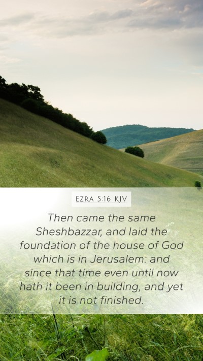 Ezra 5:16 KJV Bible Verse Image