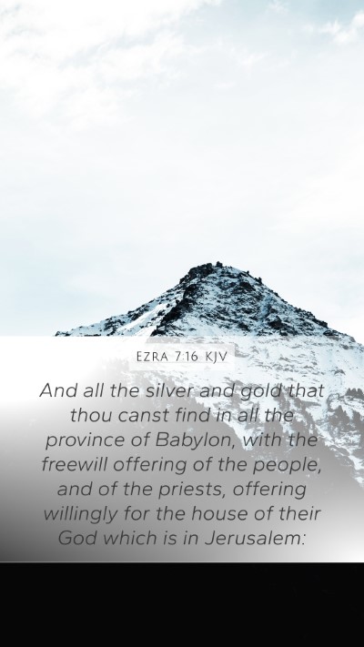Ezra 7:16 KJV Bible Verse Image