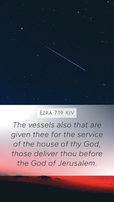 Ezra 7:19 KJV Bible Verse Image