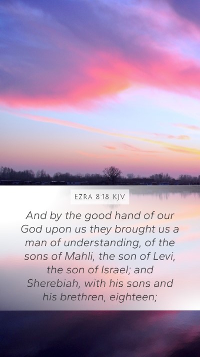 Ezra 8:18 KJV Bible Verse Image