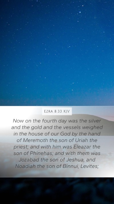 Ezra 8:33 KJV Bible Verse Image