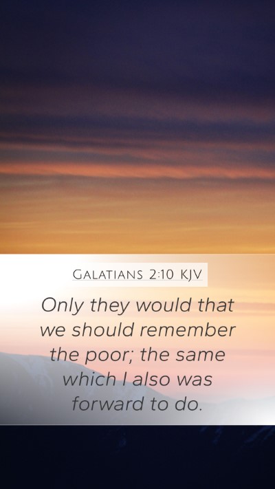 Galatians 2:10 KJV Bible Verse Image