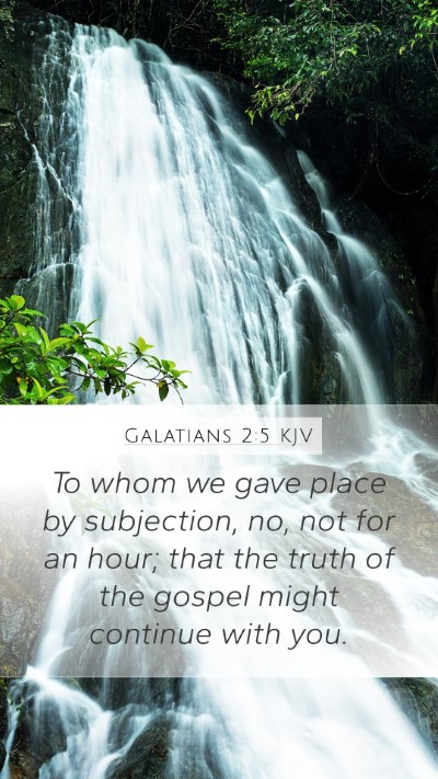 Galatians 2:5 KJV Bible Verse Image