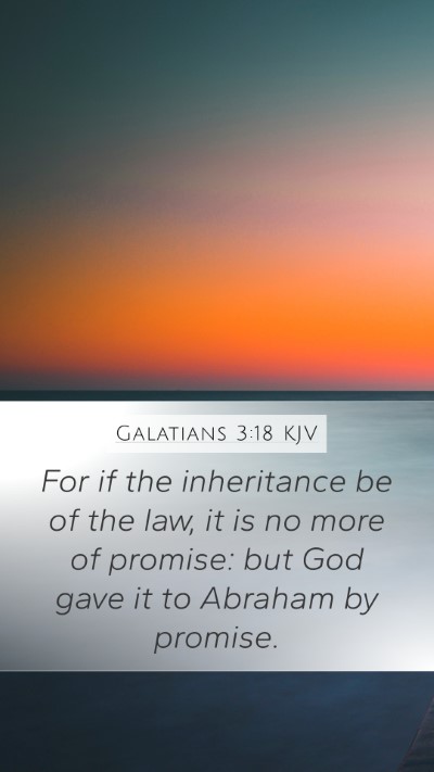 Galatians 3:18 KJV Bible Verse Image