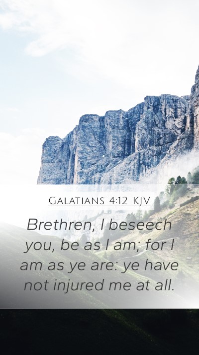 Galatians 4:12 KJV Bible Verse Image