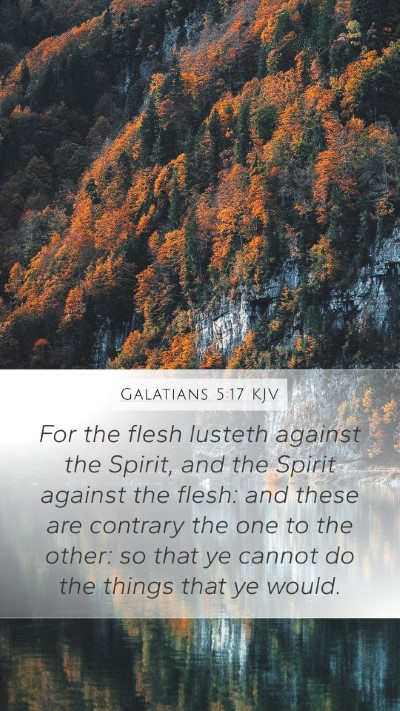 Galatians 5:17 KJV Bible Verse Image