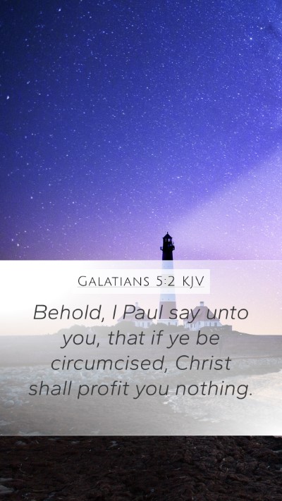 Galatians 5:2 KJV Bible Verse Image