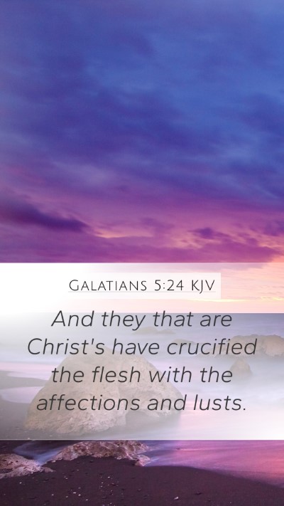 Galatians 5:24 KJV Bible Verse Image
