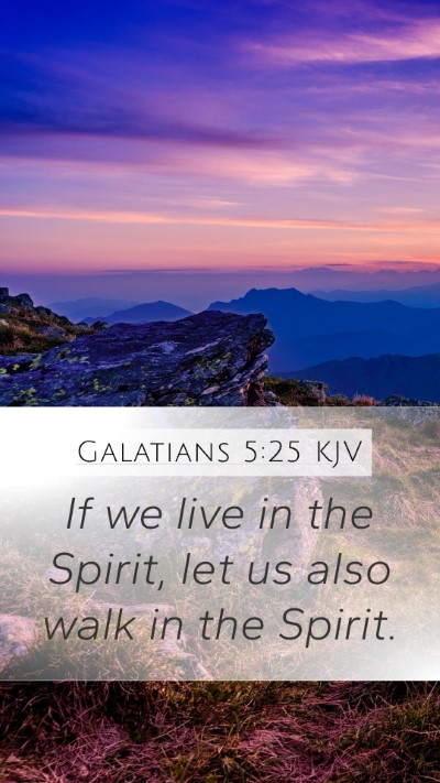 Galatians 5:25 KJV Bible Verse Image