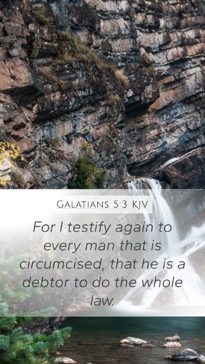 Galatians 5:3 KJV Bible Verse Image