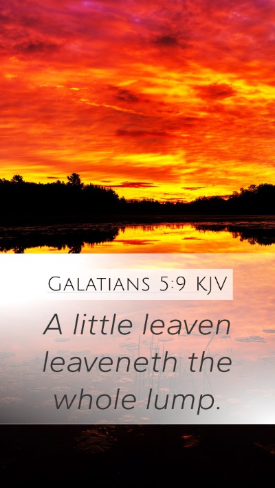 Galatians 5:9 KJV Bible Verse Image