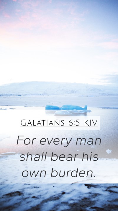 Galatians 6:5 KJV Bible Verse Image