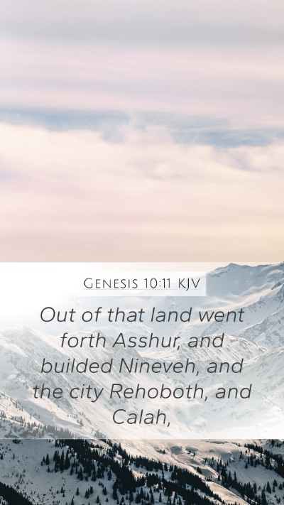 Genesis 10:11 KJV Bible Verse Image