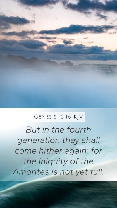 Genesis 15:16 KJV Bible Verse Image
