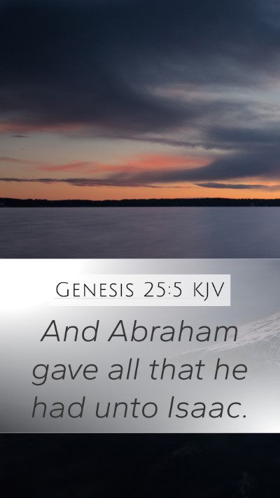 Genesis 25:5 KJV Bible Verse Image